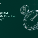 Reactive ITAM – Blog cover